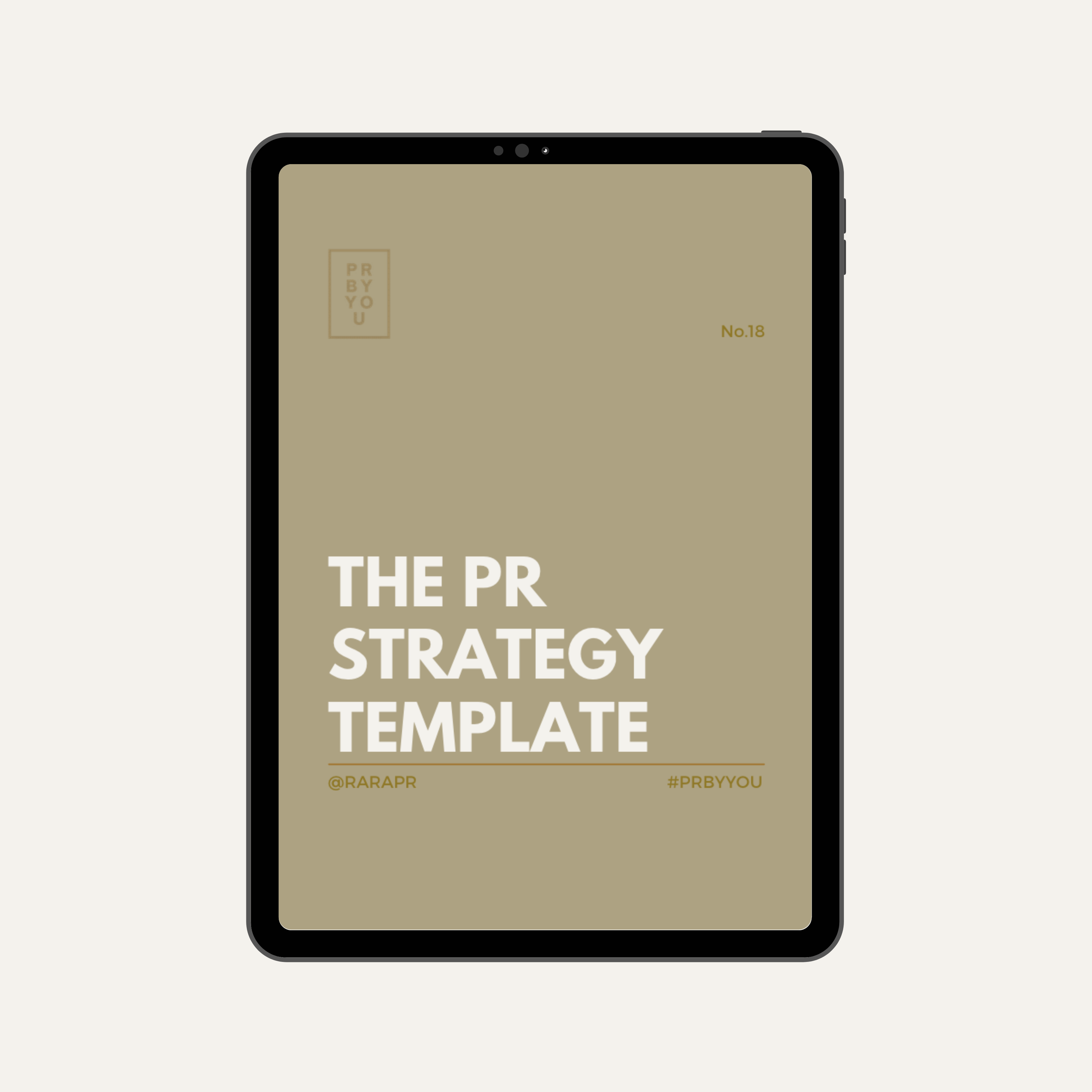 PRBYYOU #18 | The PR Strategy Template